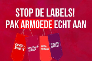 Stop de labels! Pak armoede echt aan. 