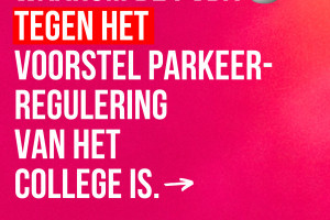 Waarom de PvdA tegen het voorstel parkeerregulering van het college is.