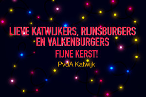 Lieve Katwijkers, Rijnsburgers en Valkenburgers: Fijne kerst! 🎄