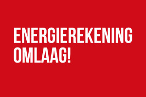 Omlaag met die energierekening! Je huis moet warm en betaalbaar zijn.